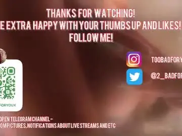 Chaturbate Live Sex Cam of 2badforyou